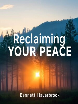 cover image of Reclaiming Your Peace